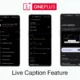 OxygenOS 13 Live Caption Feature