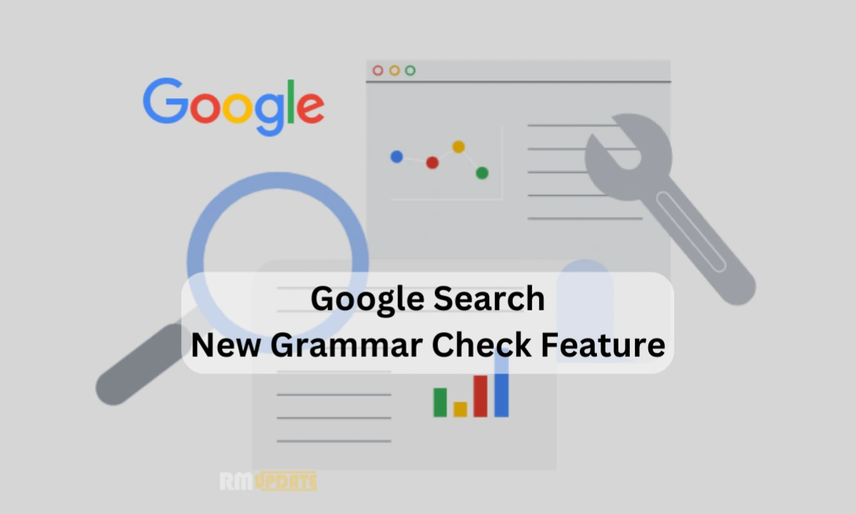 Google Is Introducing New Grammar Check Feature In Search