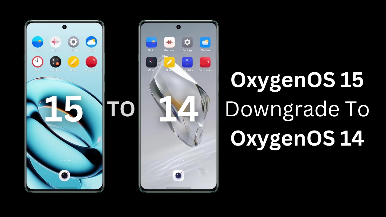 OxygenOS 15 to OxygenOS 14